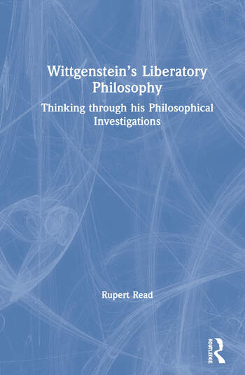 Book cover of Wittgenstein's Liberatory Philosophy